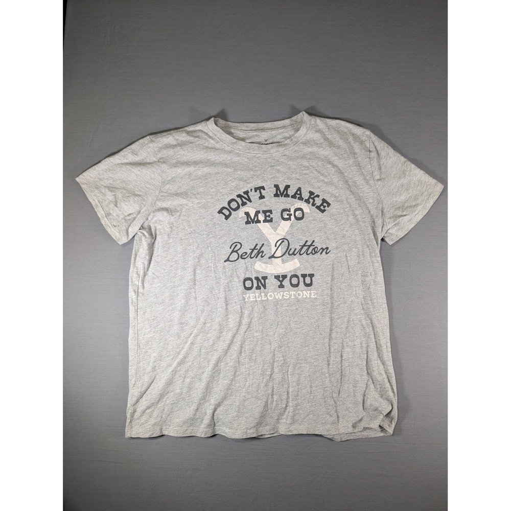 Yellowstone Beth Dutton Graphic T-Shirt XL Gray Heather Don't Make Me Go Quote